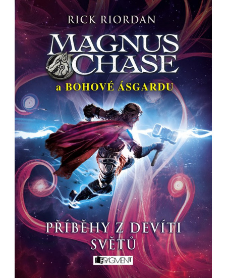 Magnus Chase a bohové Ásgardu – Příběhy z devíti světů Fragment