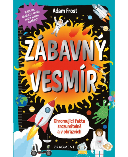 Zábavný vesmír - Adam Frost