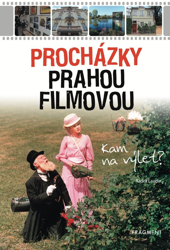 Procházky Prahou filmovou -  Radek Laudin