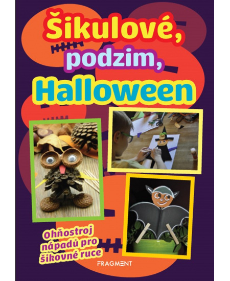 Šikulové, podzim, Halloween Fragment
