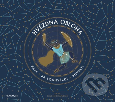 Hvězdná obloha - Sara Gillinghamová