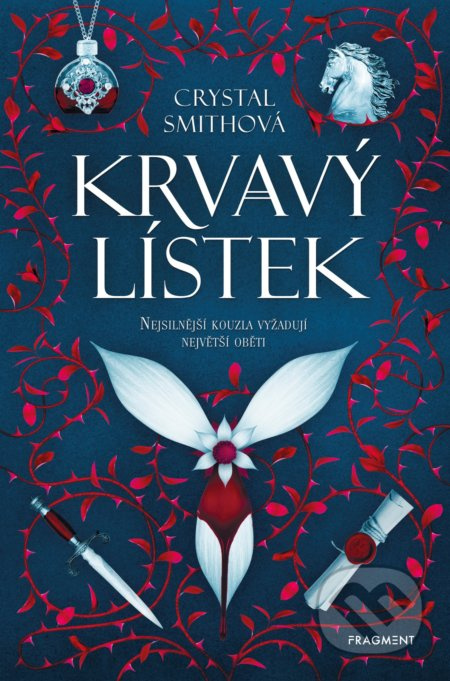 Krvavý lístek (Nejsilnější kouzla vyžadují největší oběti) - kniha z kategorie Beletrie pro děti