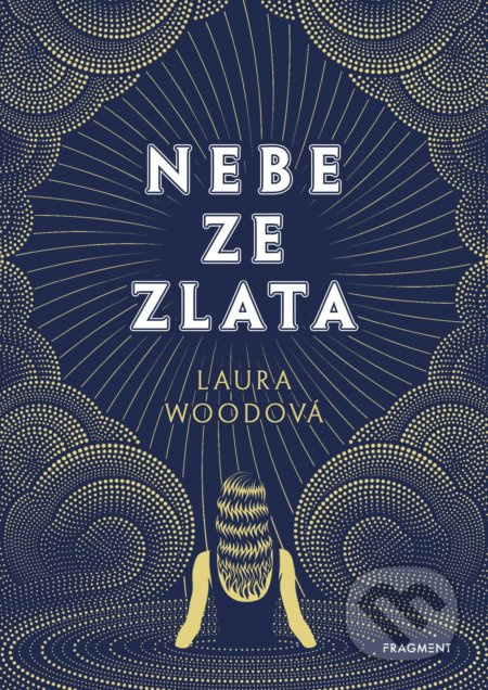 Nebe ze zlata Fragment
