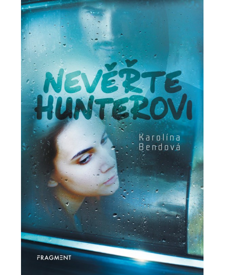 Nevěřte Hunterovi - Karolína Bendová