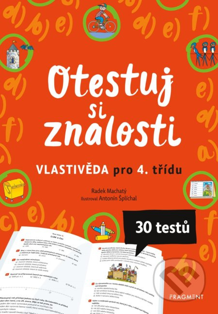 Otestuj si znalosti – Vlastivěda pro 4. třídu - Radek Machatý