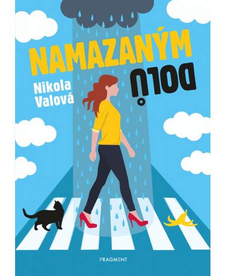 Namazaným dolů - Nikola Valová