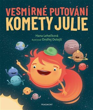 Vesmírné putování komety Julie Fragment