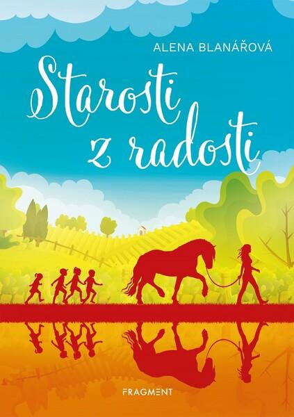Starosti z radosti Fragment