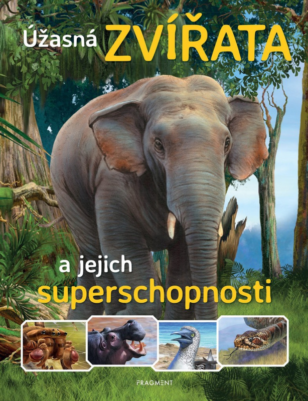 Úžasná zvířata a jejich superschopnosti Fragment