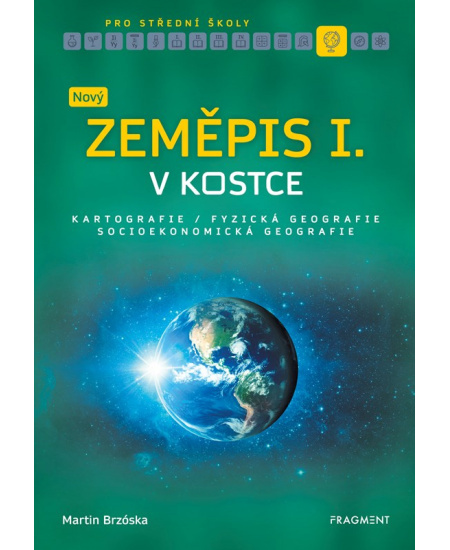 Nový zeměpis v kostce pro SŠ I. - Martin Brzóska