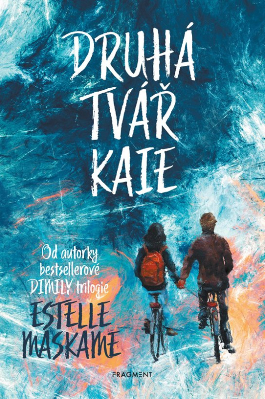 Druhá tvář Kaie -  Estelle Maskame
