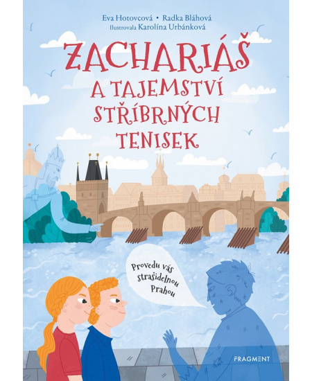 Zachariáš a tajemství stříbrných tenisek Fragment
