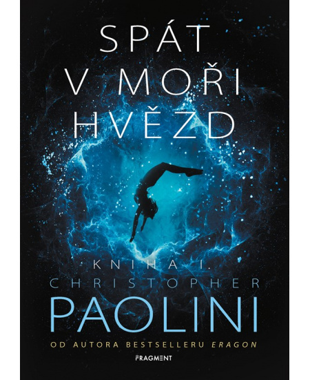 Spát v moři hvězd - Christopher Paolini