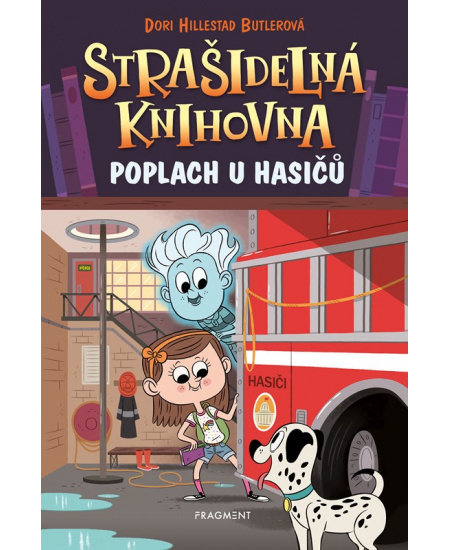 Strašidelná knihovna - Poplach u hasičů - Dori Butlerová Hillestad