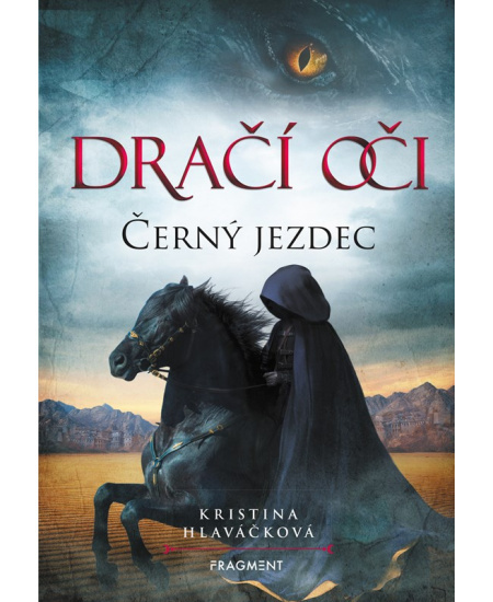 Dračí oči – Černý jezdec - Kristina Hlaváčková