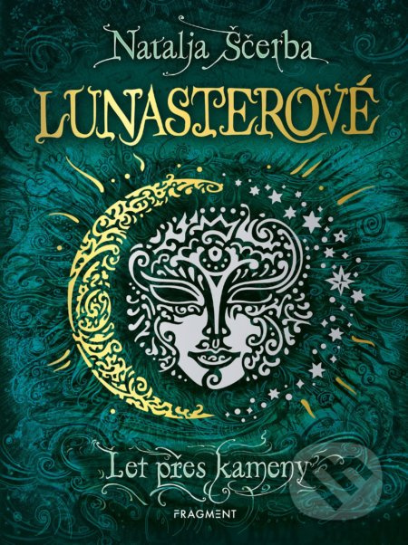 Lunasterové - Let přes kameny - Natalja Ščerba