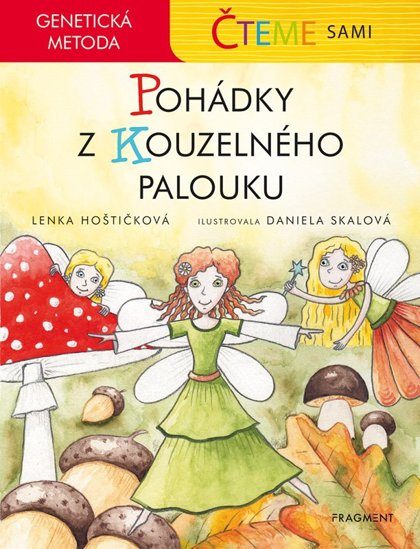 Čteme sami – Pohádky z Kouzelného palouku - Lenka Hoštičková