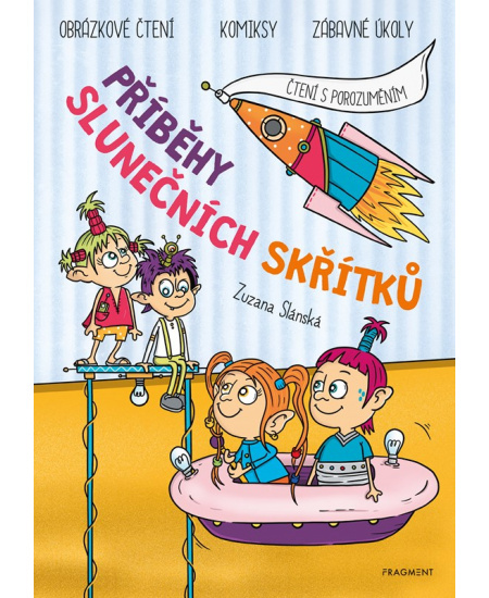 Příběhy slunečních skřítků - Zuzana Slánská
