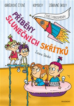 Příběhy slunečních skřítků - Zuzana Slánská