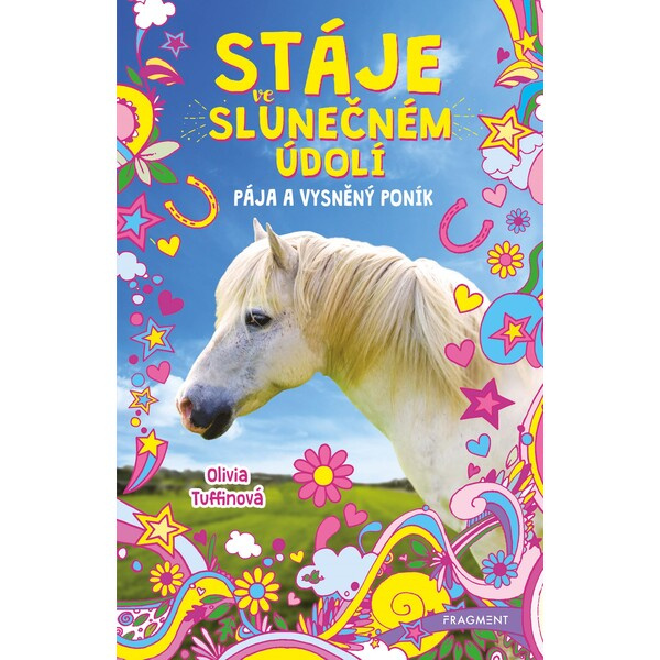 Stáje ve Slunečném údolí – Pája a vysněný poník