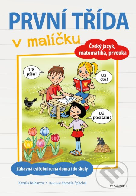 První třída v malíčku - Kamila Balharová