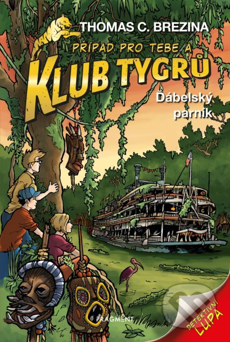 Klub Tygrů - Ďábelský parník - Thomas Brezina
