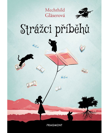 Strážci příběhů - Mechthild Gläserová