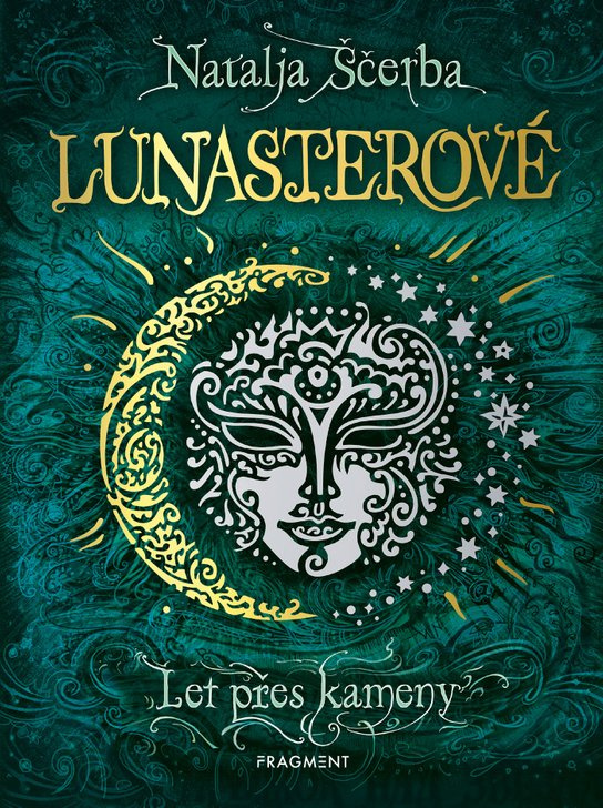Lunasterové - Let přes kameny -  Natalja Ščerba