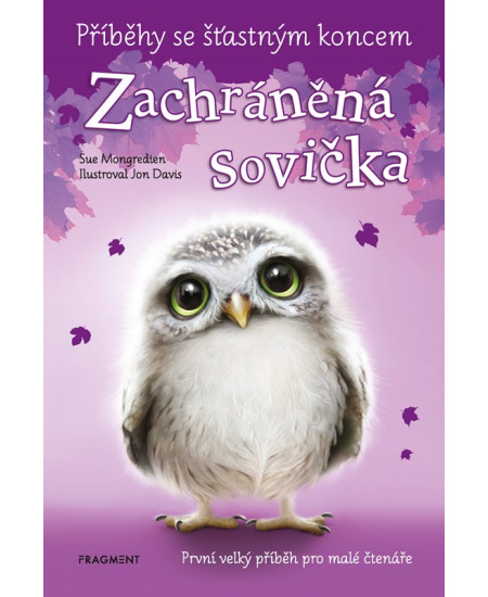 Příběhy se šťastným koncem - Zachráněná sovička - Sue Mongredien