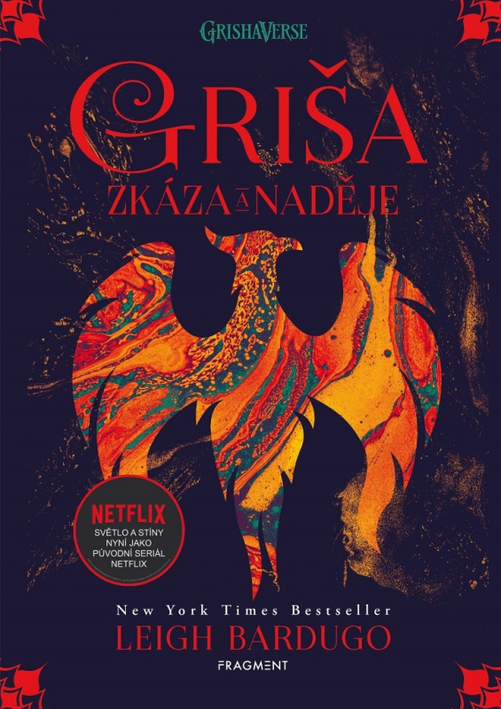 Griša - Zkáza a naděje - Leigh Bardugo