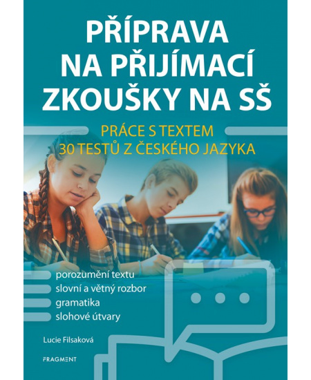 Příprava na přijímací zkoušky na SŠ – Práce s textem Fragment