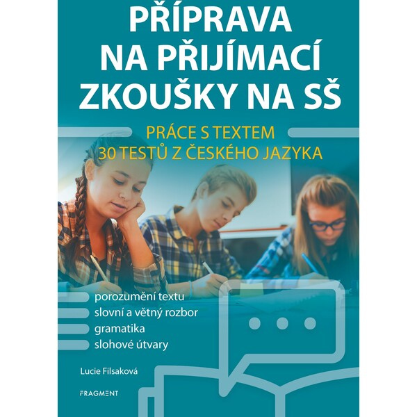 Příprava na přijímací zkoušky na SŠ – Práce s textem