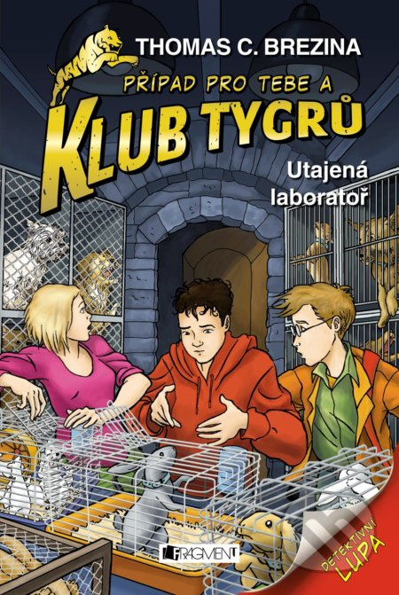 Klub Tygrů - Utajená laboratoř - Thomas Brezina