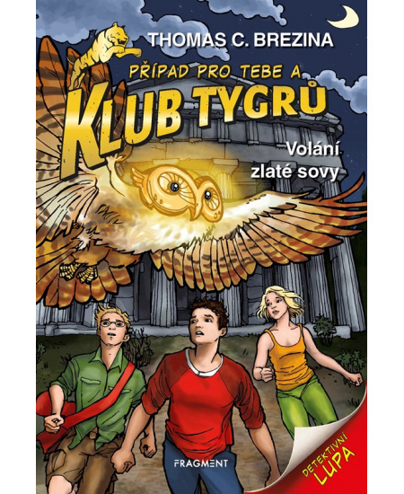 Klub Tygrů – Volání zlaté sovy - Thomas Brezina