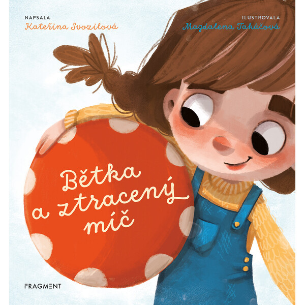Bětka a ztracený míč Fragment