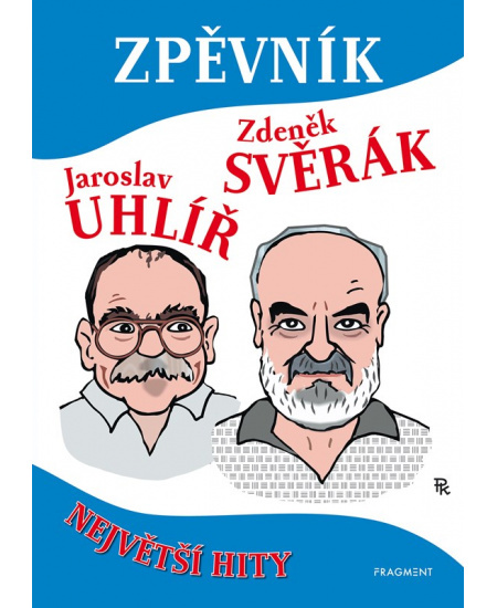 Zpěvník – Z. Svěrák a J. Uhlíř Fragment
