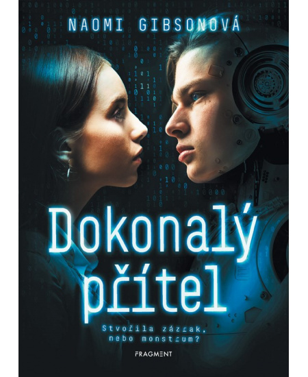 Dokonalý přítel Fragment