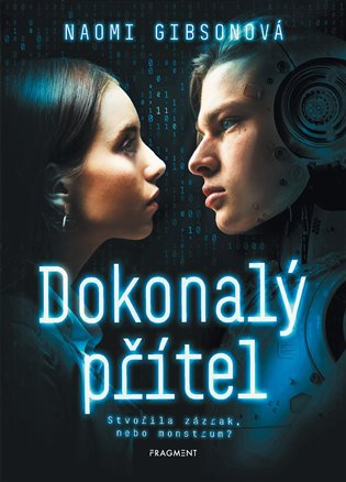 Dokonalý přítel Fragment