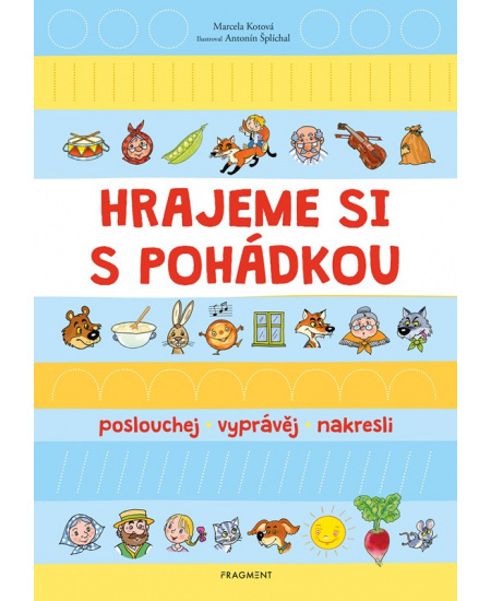 Hrajeme si s pohádkou Fragment