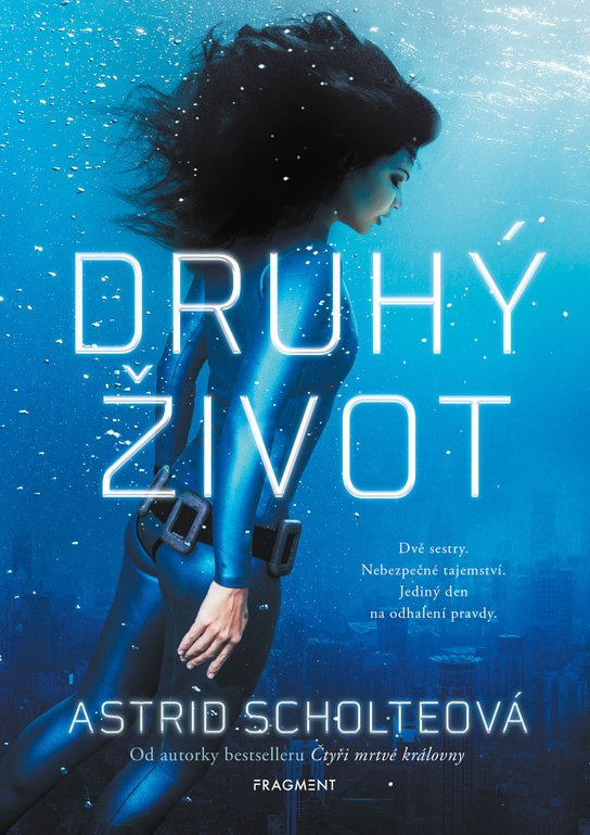 Druhý život -  Astrid Scholteová