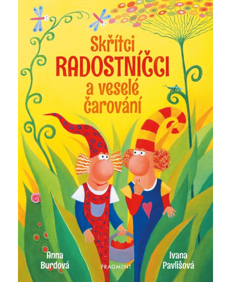 Skřítci Radostníčci a veselé čarování Fragment