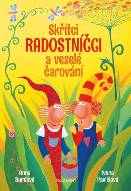 Skřítci Radostníčci a veselé čarování Fragment
