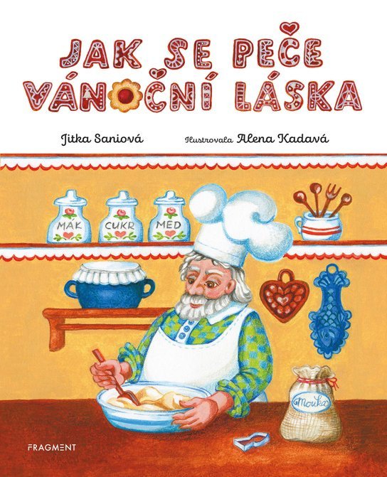 Jak se peče vánoční láska -  Jitka  Saniová