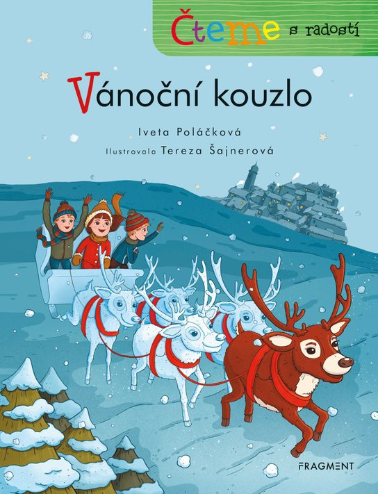 Čteme s radostí – Vánoční kouzlo -  Iveta Poláčková