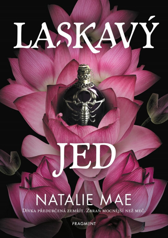 Laskavý jed Fragment