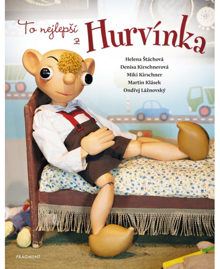 To nejlepší z Hurvínka - Helena Štáchová, Miki Kirschner, Ondřej Lážnovský, Martin Klásek, Denisa Kirschnerová