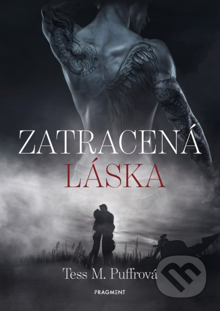Zatracená láska - Tess M. Puffrová