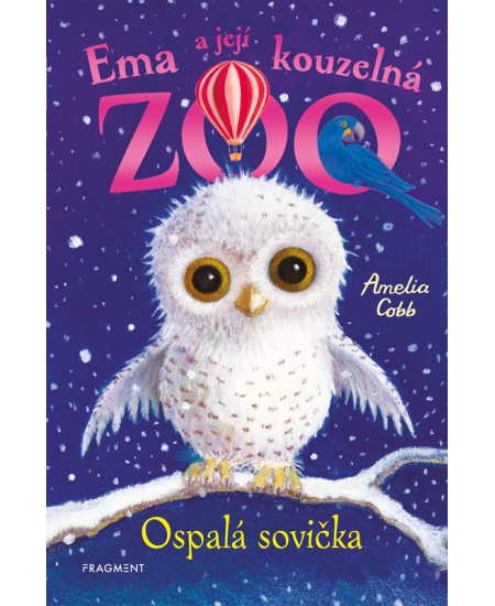 Ema a její kouzelná zoo: Ospalá sovička - Amelia Cobb, Sophy Williams (ilustrátor)