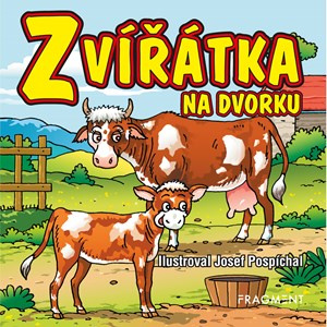 Zvířátka na dvorku Fragment