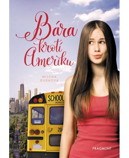 Bára krotí Ameriku - Milena Durková